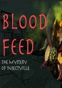 Качественный взлом игры Blood Feed