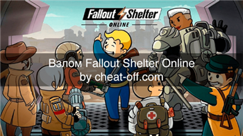 Взлом игры Fallout Shelter Online