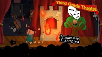 Русификатор для 3rd Grade Theatre