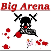 Русификатор для Big arena