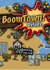 Русификатор для BoomTown Deluxe (itch) (idkgames123)