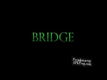 Русификатор для BRIDGE (itch) (deice)