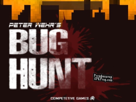 Русификатор для Bug Hunt