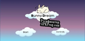Русификатор для Bunny Dream