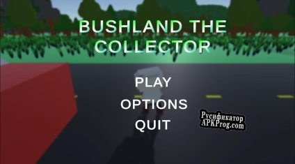 Русификатор для Bushland the Collector
