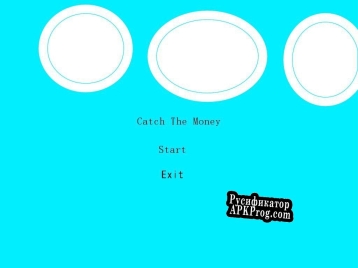 Русификатор для Catch The Money ENDLESS MODE