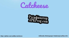Русификатор для Catcheese
