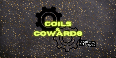 Русификатор для Coils  Cowards