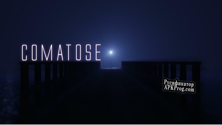 Русификатор для Comatose (DestroArmer)