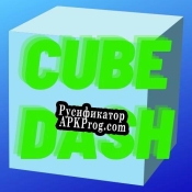 Русификатор для Cube Dash (Lathryx)