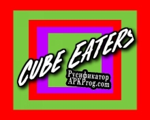 Русификатор для Cube Eater