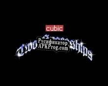 Русификатор для Cubic Two-Spaceships