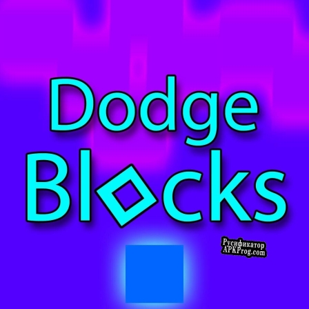 Русификатор для Dodge Blocks (BTN4)