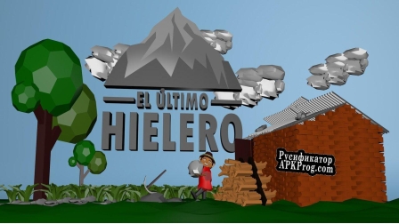 Русификатор для El último hielero del Chimborazo5toAnoct