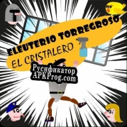 Русификатор для Eleuterio Torregroso. El cristalero