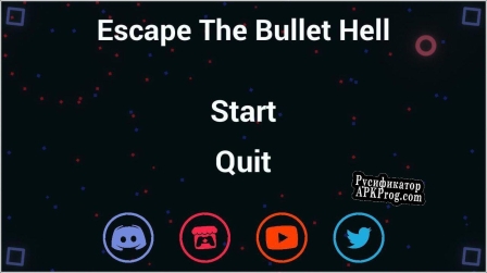 Русификатор для Escape The Bullet Hell
