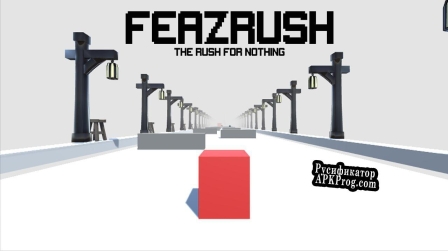 Русификатор для FeazRush The Rush For Nothing