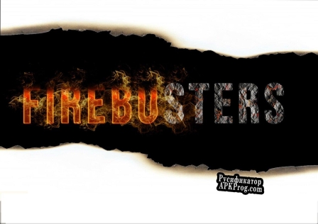 Русификатор для Fire Busters