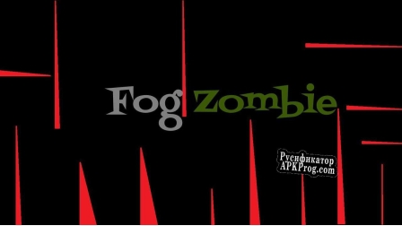 Русификатор для Fog Zombie