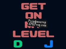 Русификатор для Get On My Level (wuchta)