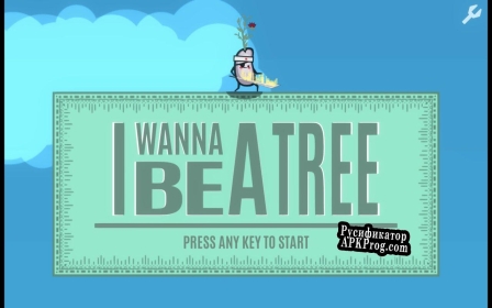 Русификатор для I Wanna Be A Tree