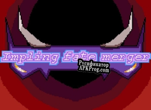 Русификатор для Impling Fate Merger