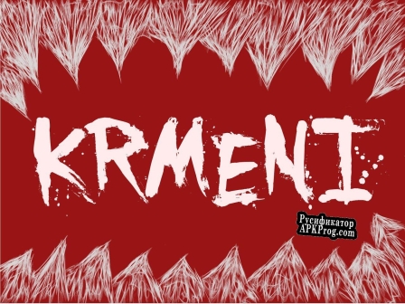 Русификатор для KRMENI