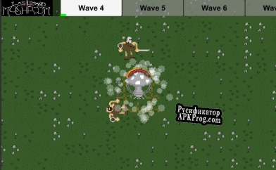 Русификатор для Last Stand of the Mushroom