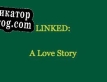 Русификатор для Linked A Love Story