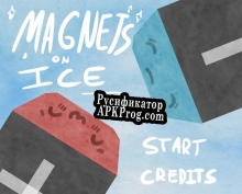 Русификатор для Magnets On Ice