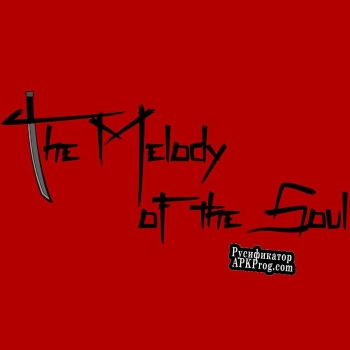 Русификатор для Melody Of The Soul