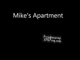 Русификатор для Mike apartment (teddy bears happy school mod)