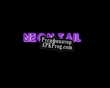 Русификатор для NeonTail
