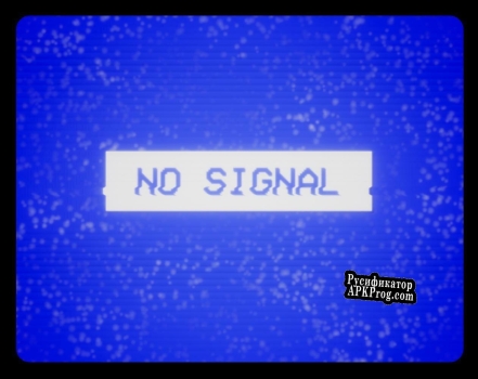 Русификатор для No Signal (itch) (Nocturnal Arts)
