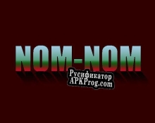 Русификатор для Nom-Nom