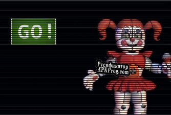 Русификатор для One Night at Sister Location (Clickteam Edition)
