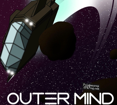 Русификатор для Outer Mind Vertical Slice