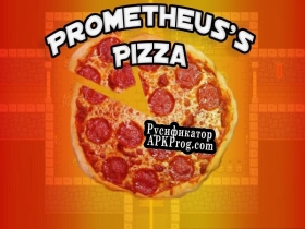 Русификатор для Prometheuss Pizza
