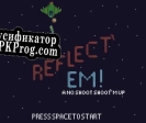 Русификатор для Reflect em A no shoot Shootem Up