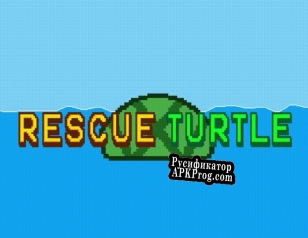 Русификатор для Rescue Turtle