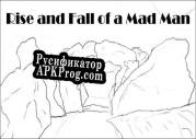 Русификатор для Rise and Fall of a Mad Man