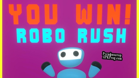 Русификатор для ROBO RUSH (tyizer)