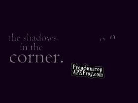 Русификатор для Shadows in the corner