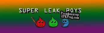 Русификатор для SUPER LEAK BOYS