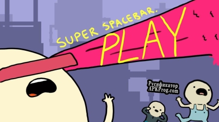 Русификатор для Super Spacebar