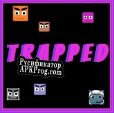 Русификатор для T R A P P E D (SpookifyDev)