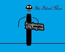 Русификатор для The Blind Man (Best Of Games)