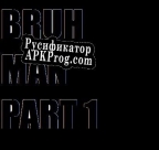 Русификатор для The Bruh Man