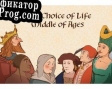 Русификатор для The Choice of Life Middle Ages