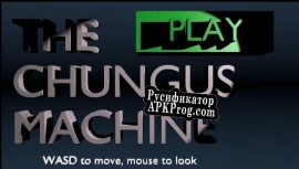 Русификатор для The Chungus Machine